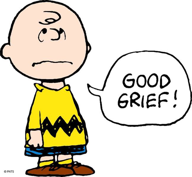 477473674_goodgrief.thumb.jpg.1bcaba4adfaa7f4abf877165a2226a4b.jpg