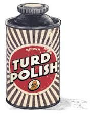 turd-polish.jpg.fa7058def67efa731c8db6c34b458862.jpg